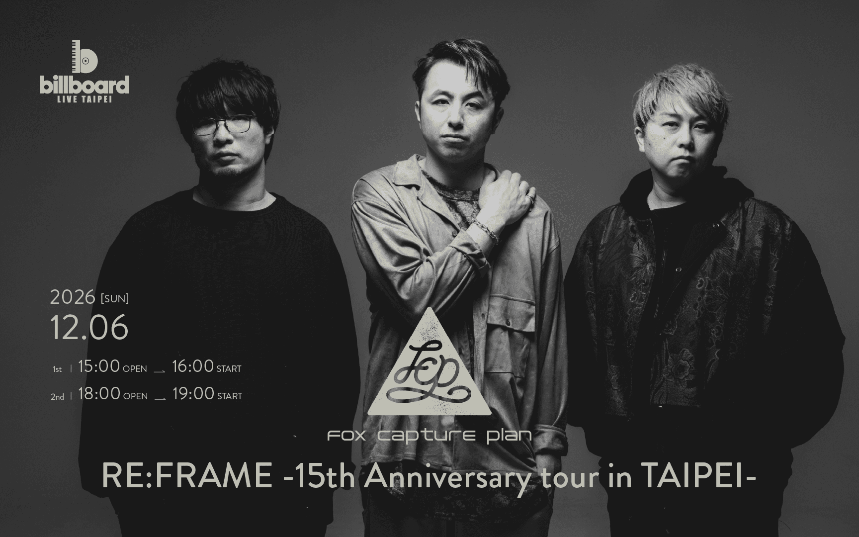 fox capture plan RE:FRAME-15th Anniversary tour in TAIPEI